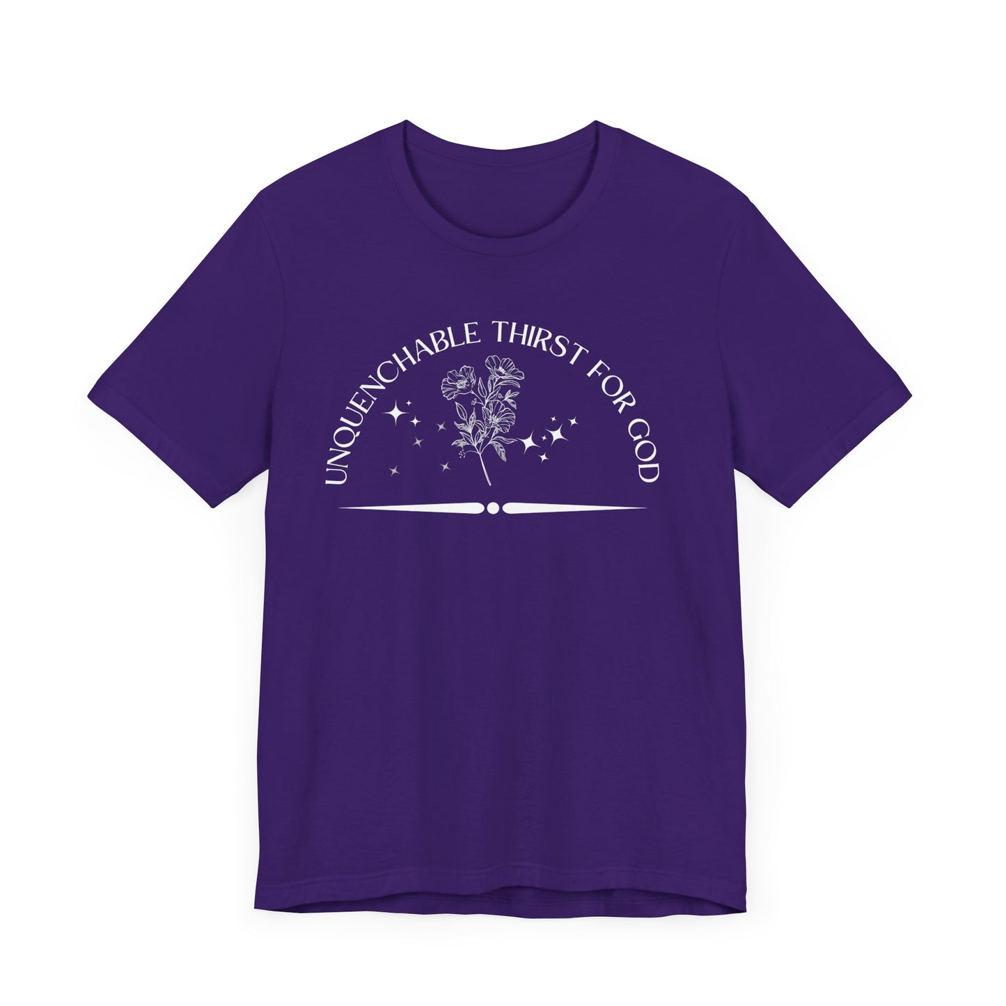 Unquenchable Thirst For God Unisex Jersey Short Sleeve Tee
