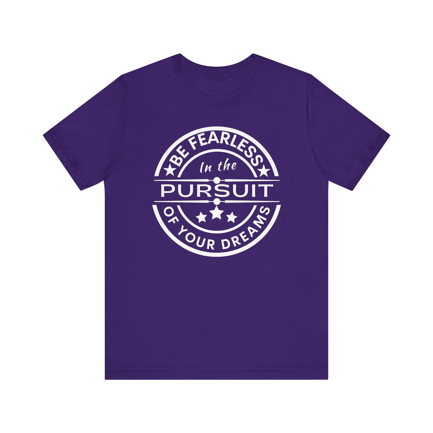 Be Fearless Unisex Jersey Short Sleeve Tee