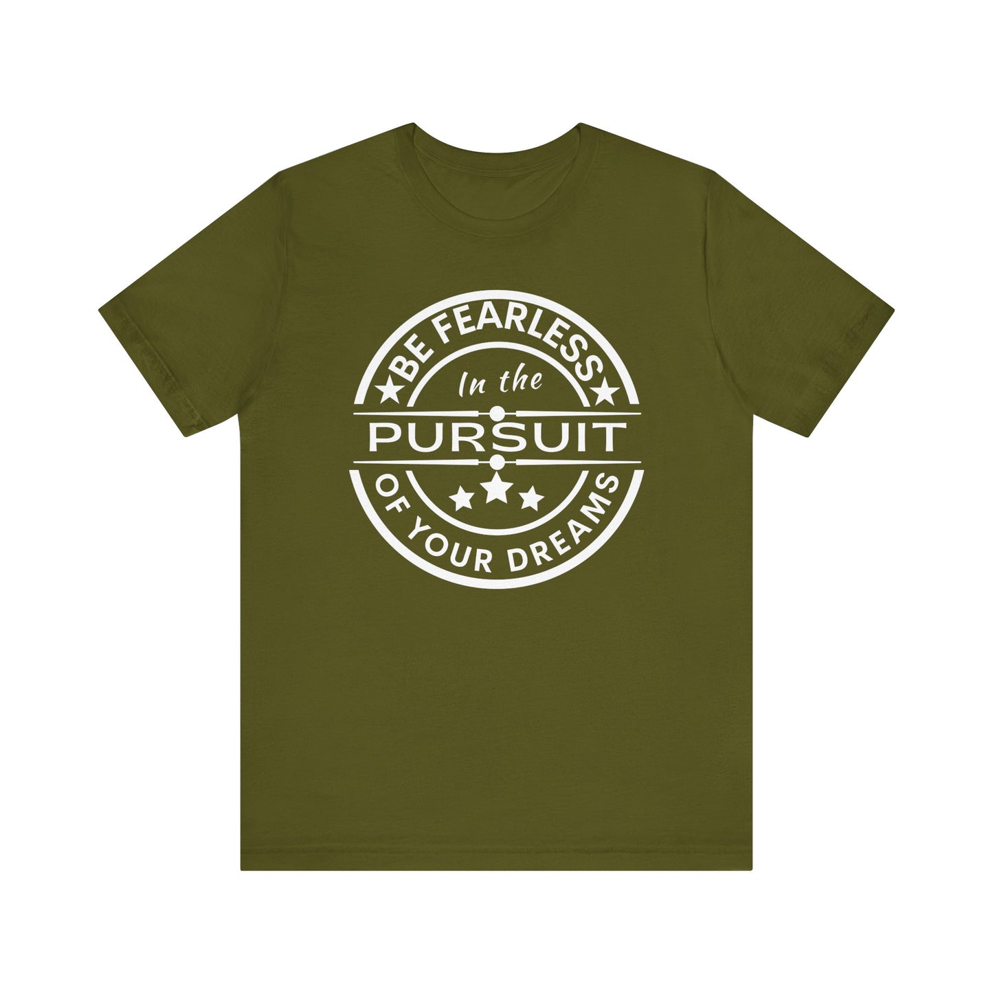 Be Fearless Unisex Jersey Short Sleeve Tee