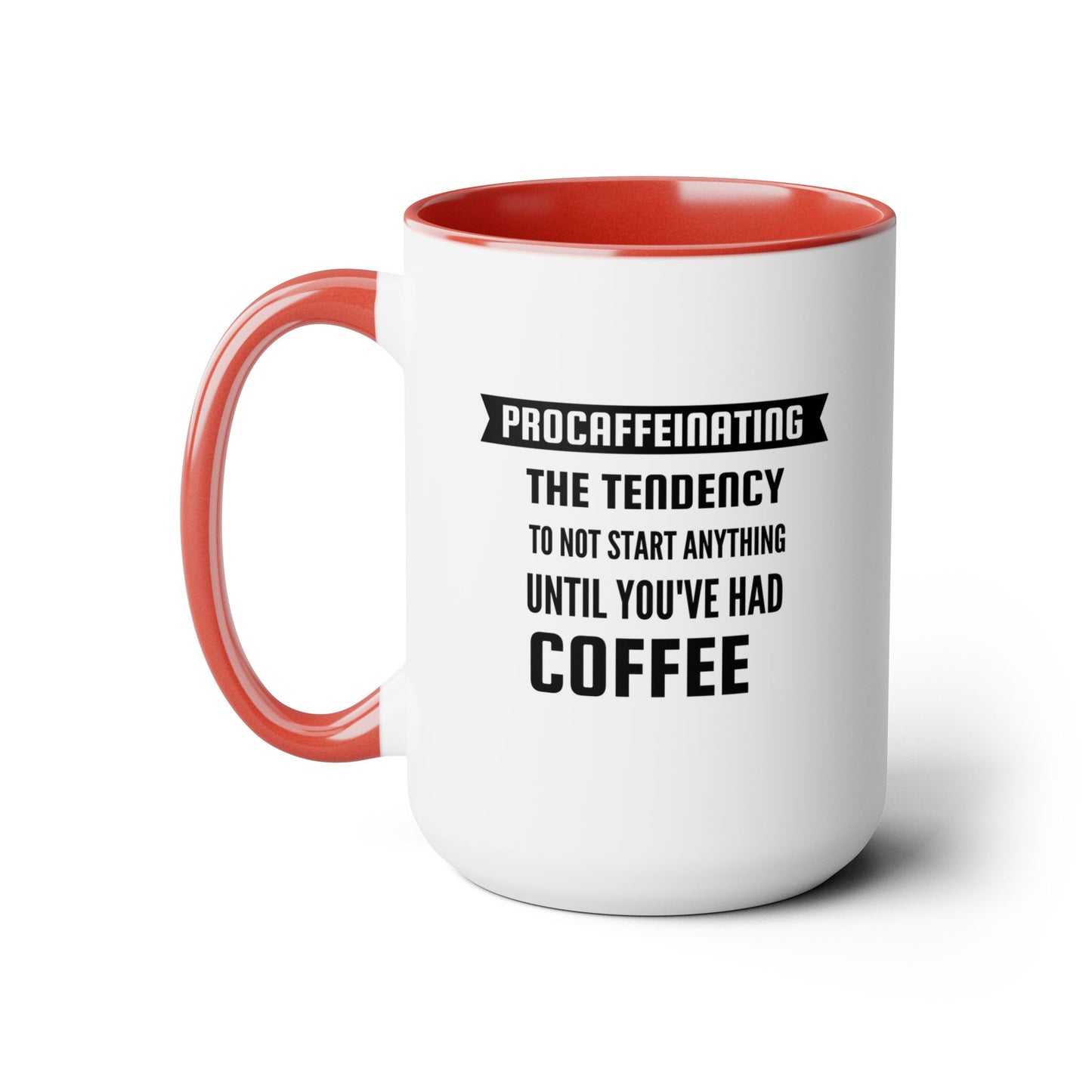 Two-Tone Funny Coffee Mugs, 15oz Coffee