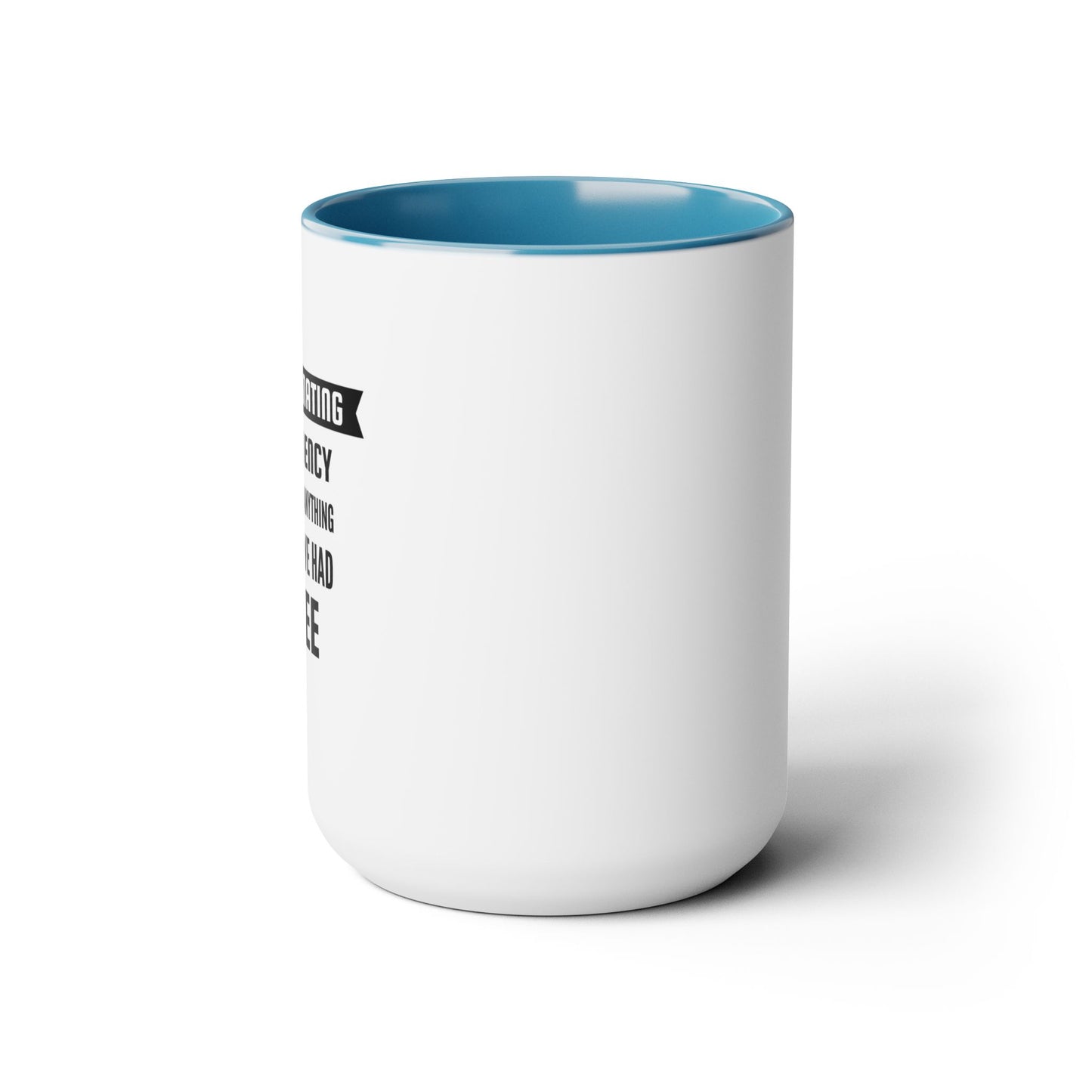 Two-Tone Funny Coffee Mugs, 15oz Coffee