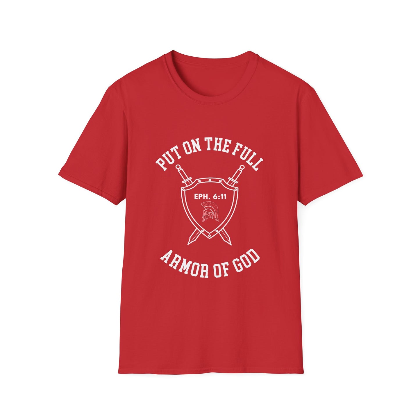 Put On The Full Armor Of God Unisex Softstyle T-Shirt