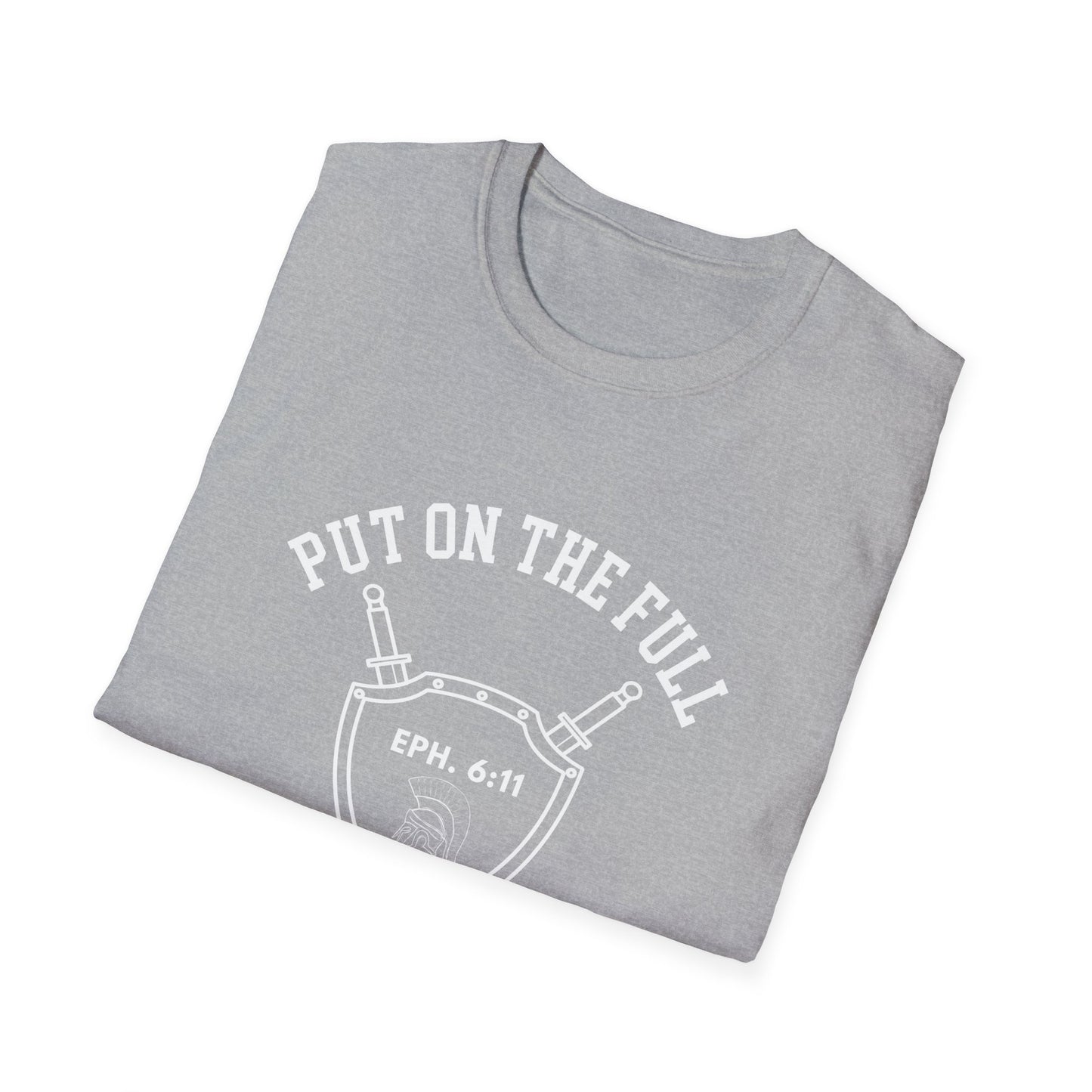 Put On The Full Armor Of God Unisex Softstyle T-Shirt
