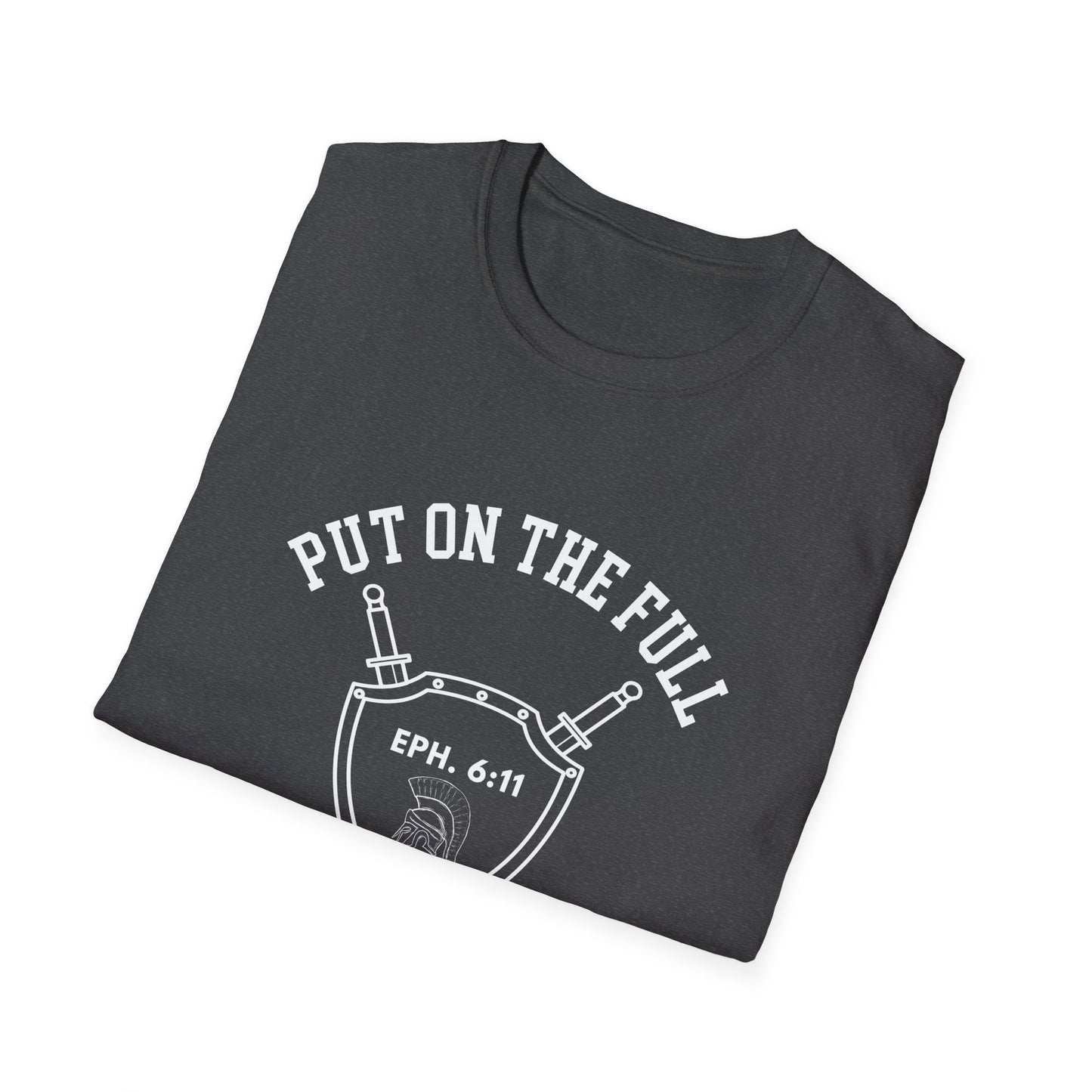 Put On The Full Armor Of God Unisex Softstyle T-Shirt