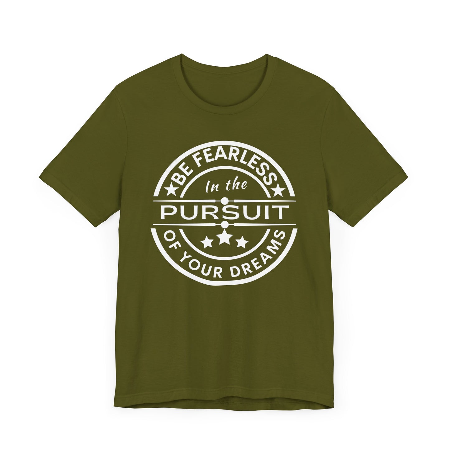 Be Fearless Unisex Jersey Short Sleeve Tee
