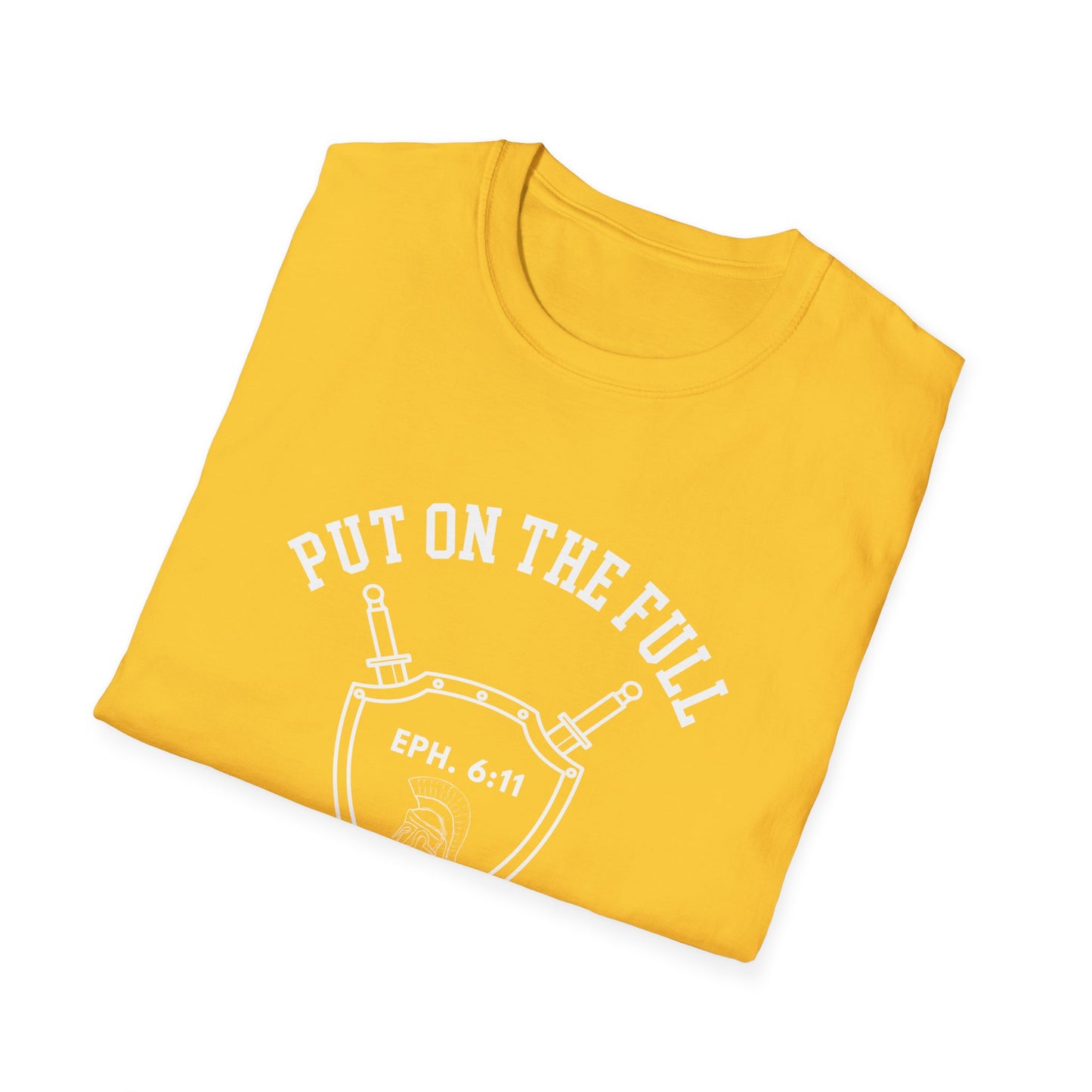 Put On The Full Armor Of God Unisex Softstyle T-Shirt