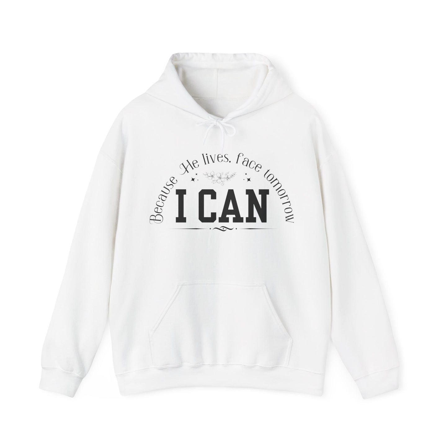 Because He Lives, I Can Face Tomorrow Unisex Heavy Blend Hooded Sweatshirt