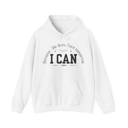 Because He Lives, I Can Face Tomorrow Unisex Heavy Blend Hooded Sweatshirt