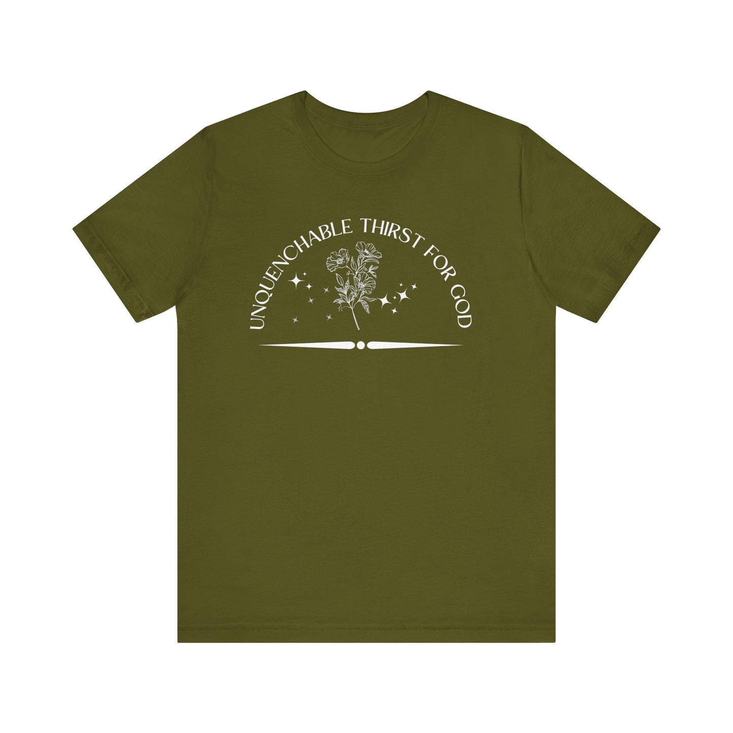 Unquenchable Thirst For God Unisex Jersey Short Sleeve Tee