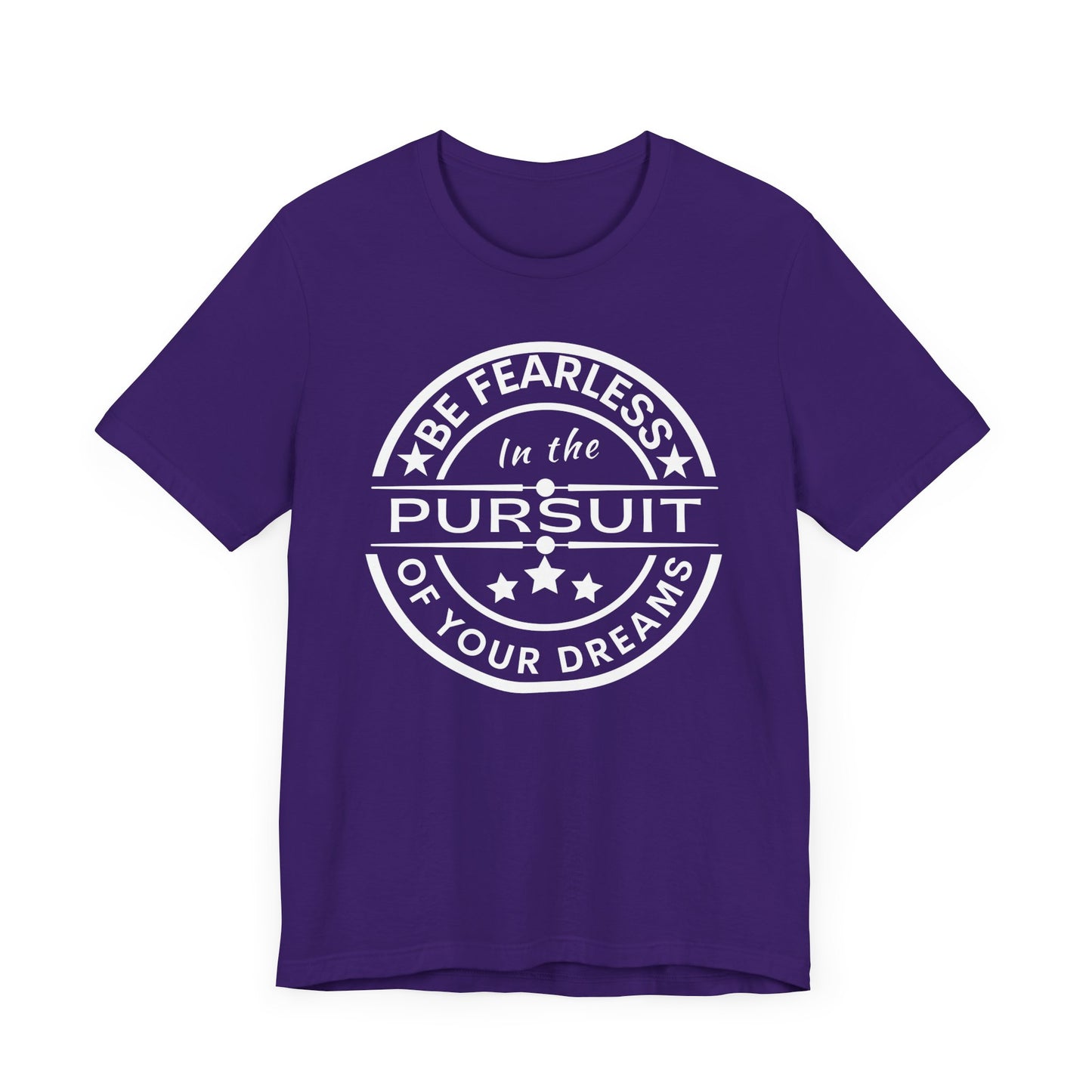 Be Fearless Unisex Jersey Short Sleeve Tee