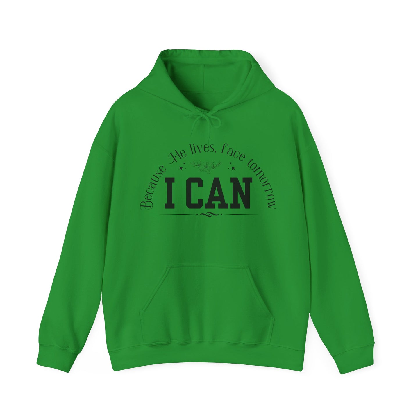 Because He Lives, I Can Face Tomorrow Unisex Heavy Blend Hooded Sweatshirt