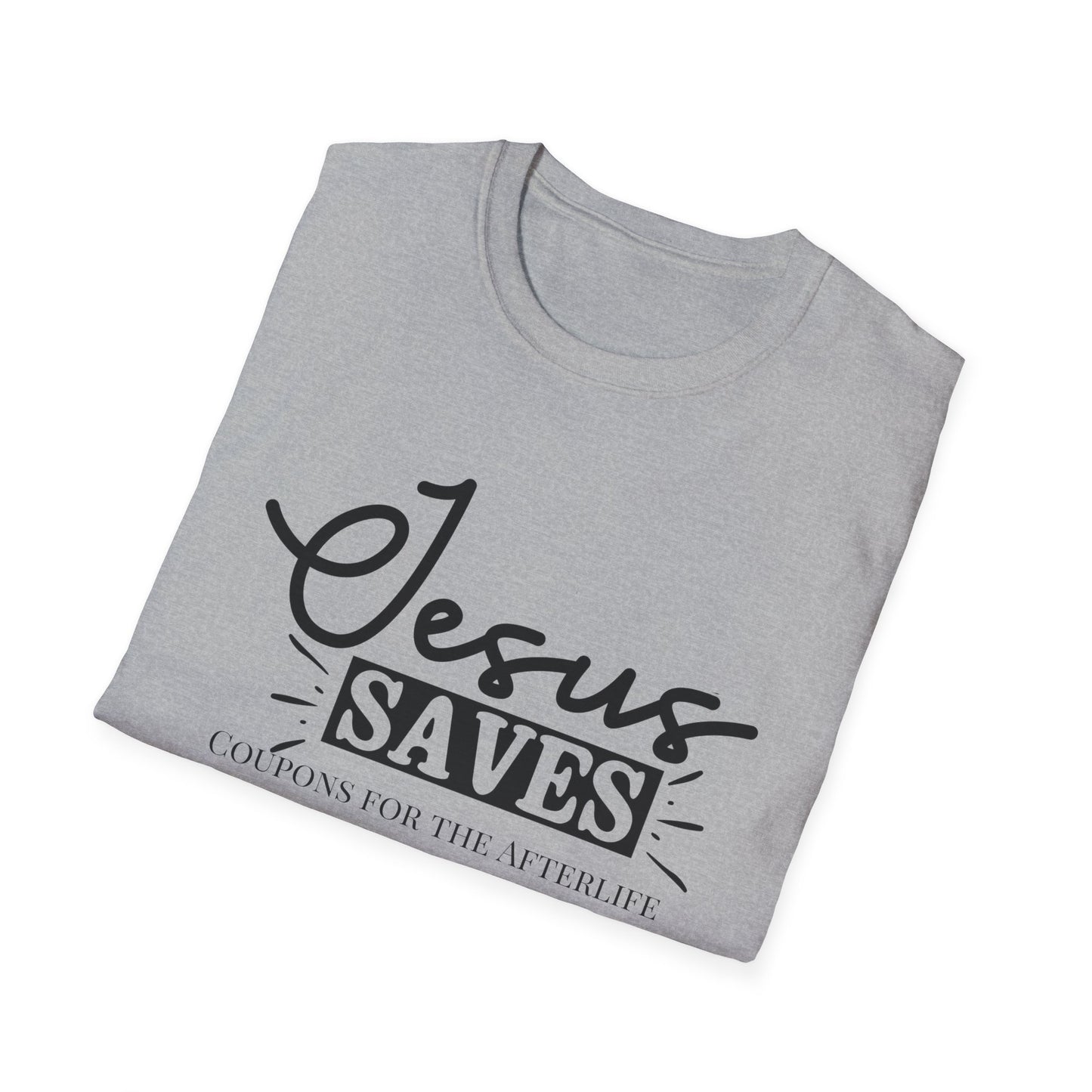 Jesus SavesUnisex Softstyle T-Shirt