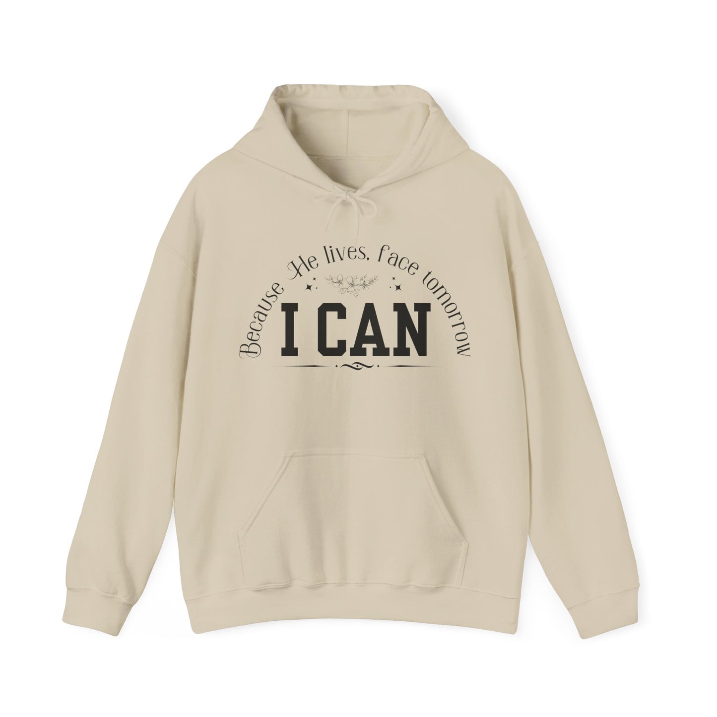 Because He Lives, I Can Face Tomorrow Unisex Heavy Blend Hooded Sweatshirt