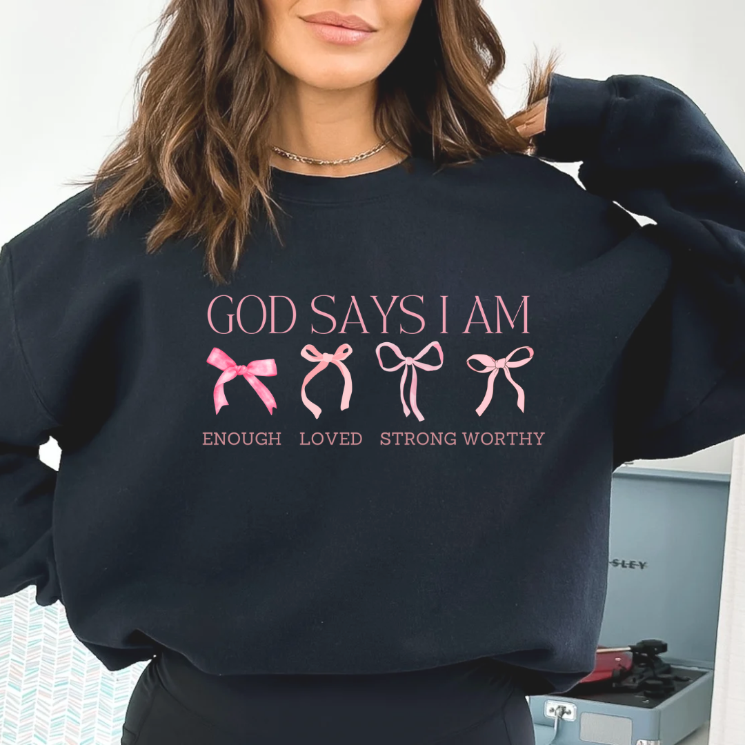 God Says I Am Sweatshirt, Coquette Bow Sweatshirt, Cute Winter Sweatshirt, Religious Sweater, Christian Women sweats, Retro Religion